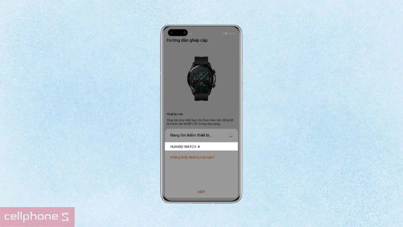 Hướng dẫn kết nối đồng hồ thông minh Huawei Watch 5 với HUAWEI Health