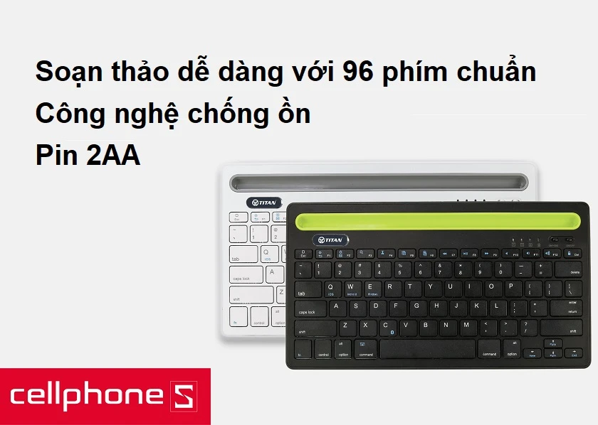 Soạn thảo dễ dàng với 96 phím chuẩn, chống ồn và viên pin 2AA