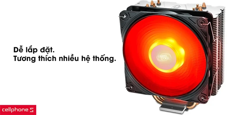 Dễ lắp đặt, tương thích nhiều hệ thống