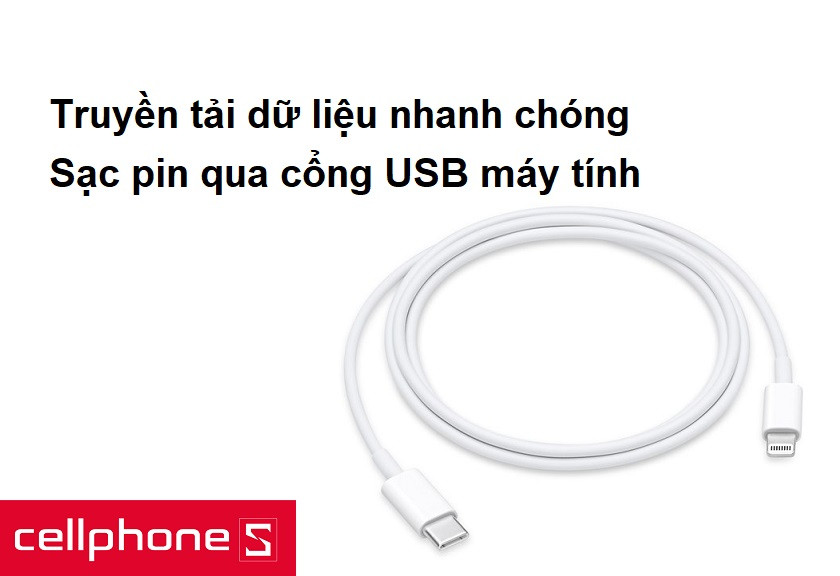 Truyền tải dữ liệu nhanh chóng, sạc pin dễ dàng thông qua cổng USB máy tính