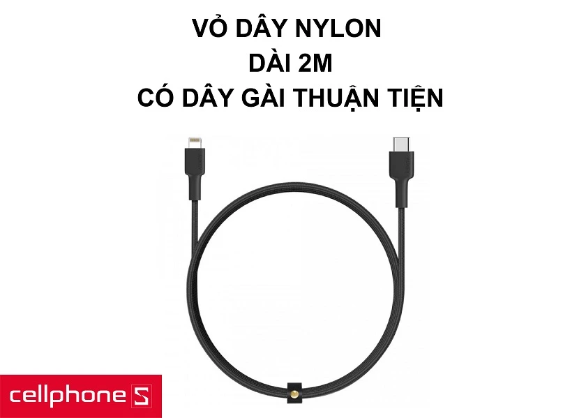 Thiết kế vỏ nylon bền bỉ cùng chiều dài 2m cho việc sạc linh hoạt