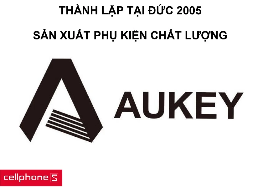 Aukey thương hiệu được thành lập tại Đức với linh kiện chất lượng