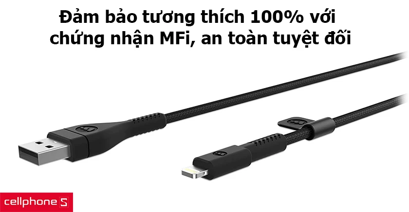 Đảm bảo tương thích 100% với chứng nhận MFi, an toàn tuyệt đối khi sử dụng