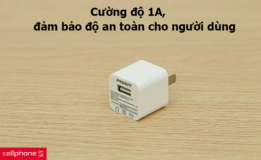 Cường độ 1A, đảm bảo độ an toàn cho người dùng