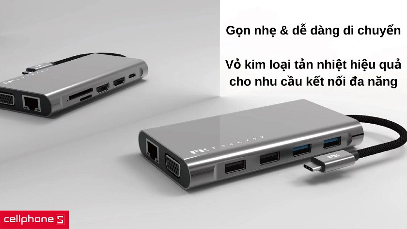 Thiết kế gọn nhẹ với vỏ kim loại tản nhiệt hiệu quả