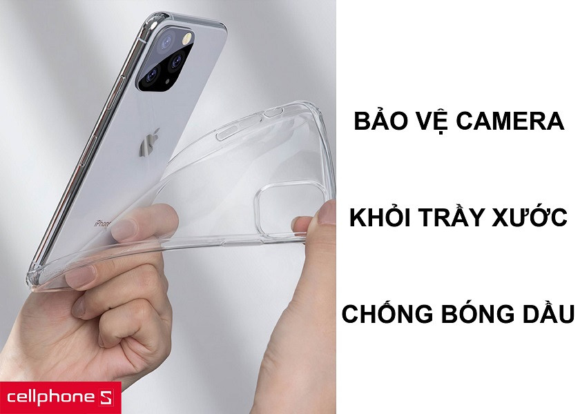 Bảo vệ camera khỏi trầy xước, cùng việc chống bám vân tay và chống bóng dầu tốt