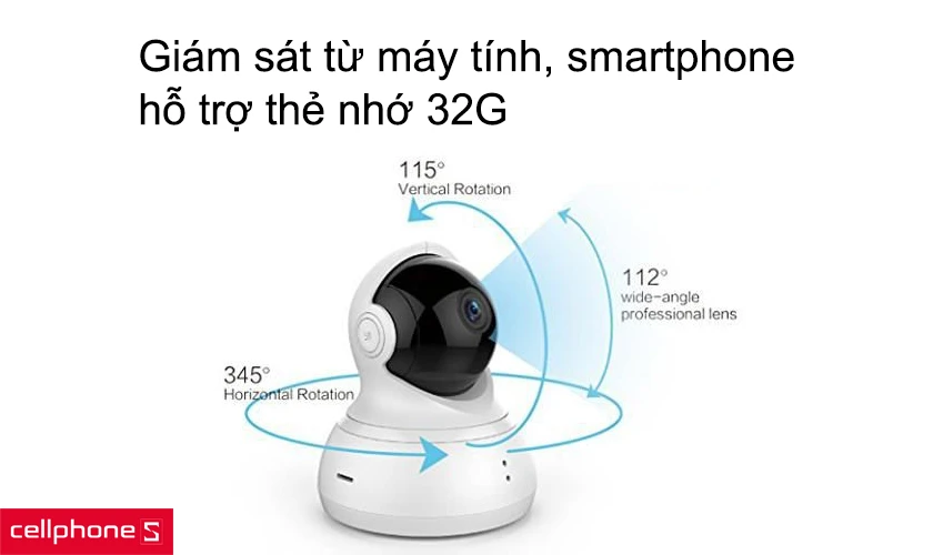 Giám sát từ máy tính, smartphone, hỗ trợ thẻ nhớ 32G