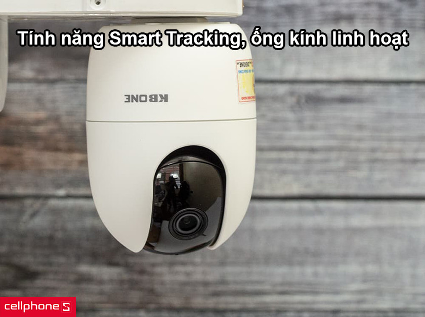 Tính năng Smart Tracking, ống kính linh hoạt
