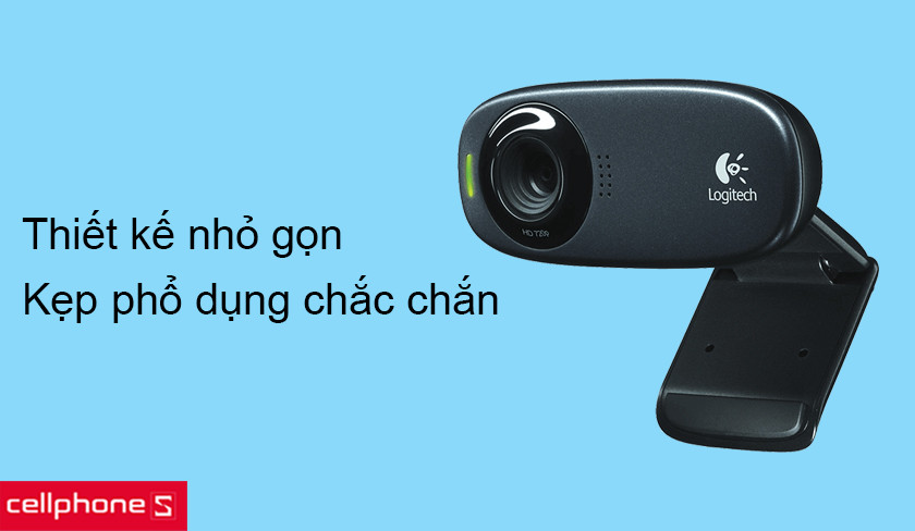 Thiết kế nhỏ gọn, hiện đại, linh hoạt với kẹp phổ dụng chắc chắn