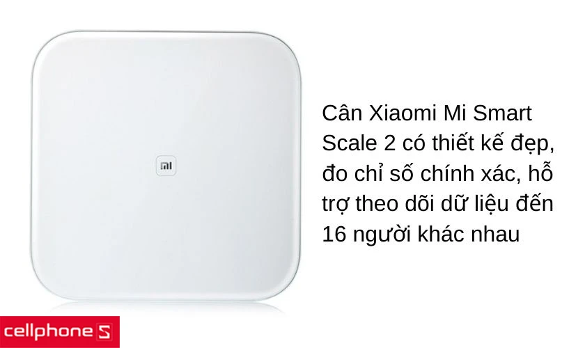 Cân thông minh Xiaomi Mi Smart Scale 2
