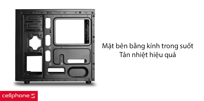 Mặt bên trong suốt, tản nhiệt hiệu quả