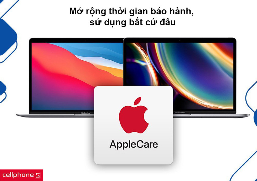 Mở rộng thời gian bảo hành, sử dụng bất cứ đâu