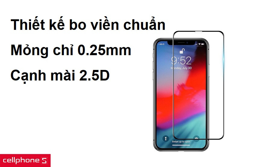 Dán màn hình Mocoll với thiết kế bo viền chuẩn, mỏng chỉ 0.25mm