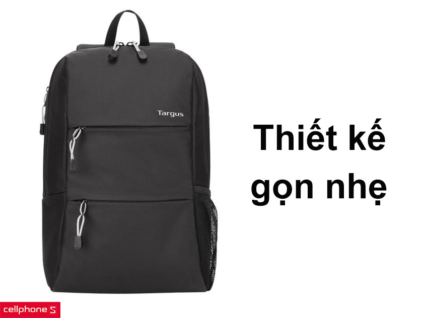 Thiết kế gọn nhẹ phù hợp