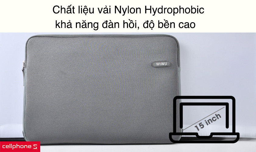 Chất liệu vải Nylon Hydrophobic, khả năng đàn hồi, độ bền cao