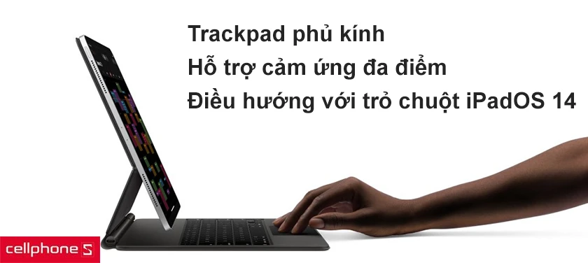 Trackpad thiết kế hỗ trợ thao tác đa cử chỉ đắc lực