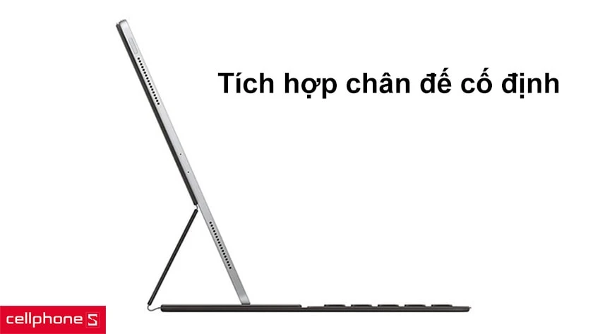 Tích hợp chân đế cố định