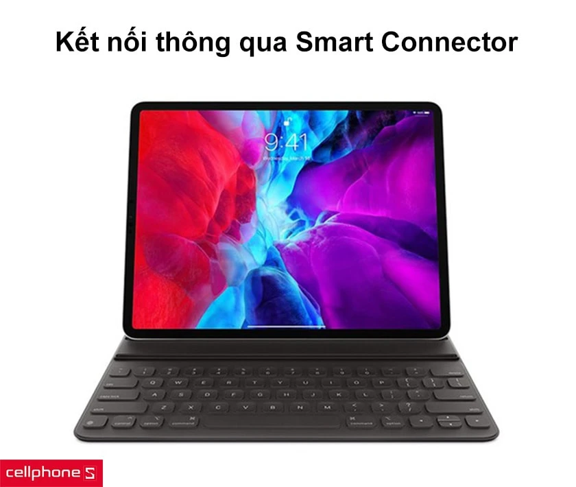 kết nối thông qua Smart Connector