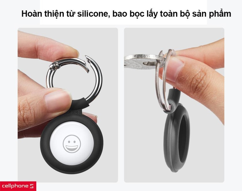 Hoàn thiện từ silicone, bao bọc lấy toàn bộ sản phẩm