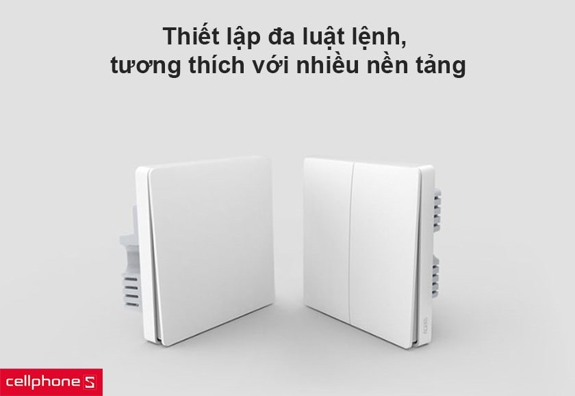 Thiết lập đa luật lệnh, tương thích với nhiều nền tảng