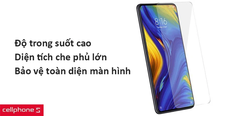 Độ trong suốt cao, diện tích che phủ lớn