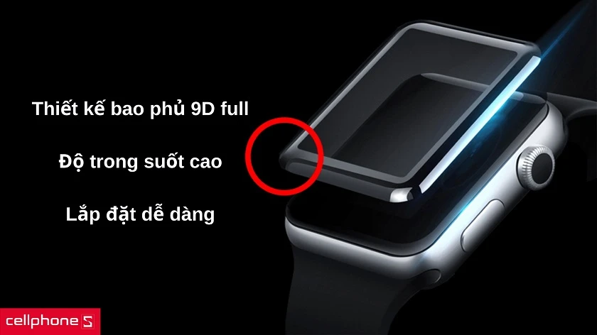 Độ trong suốt cao, bề mặt 9D đẹp mắt, dễ dàng lắp đặt