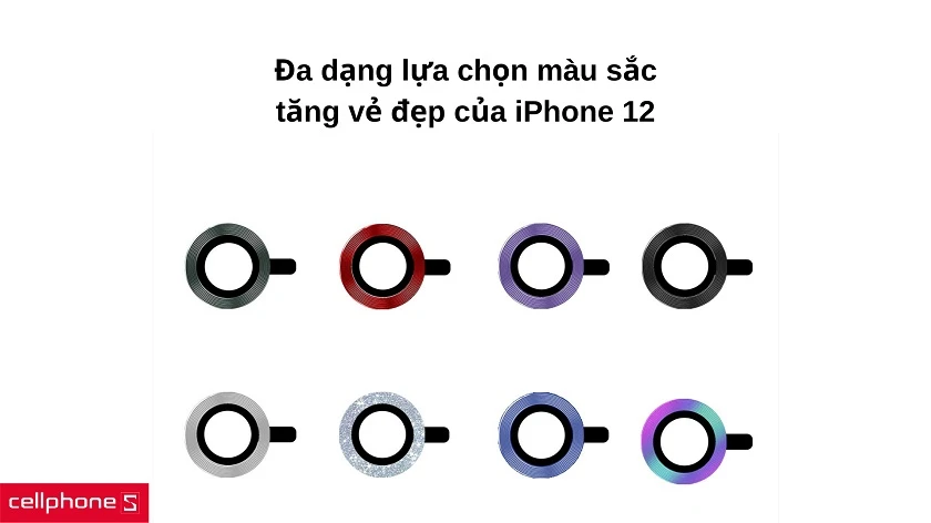 Viền đa dạng màu sắc tạo vẻ đẹp cuốn hút cho camera