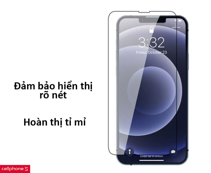 Đảm bảo hiển thị rõ nét, với độ hoàn thị tỉ mỉ