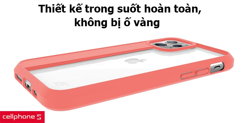 Thiết kế trong suốt hoàn toàn, không bị ố vàng