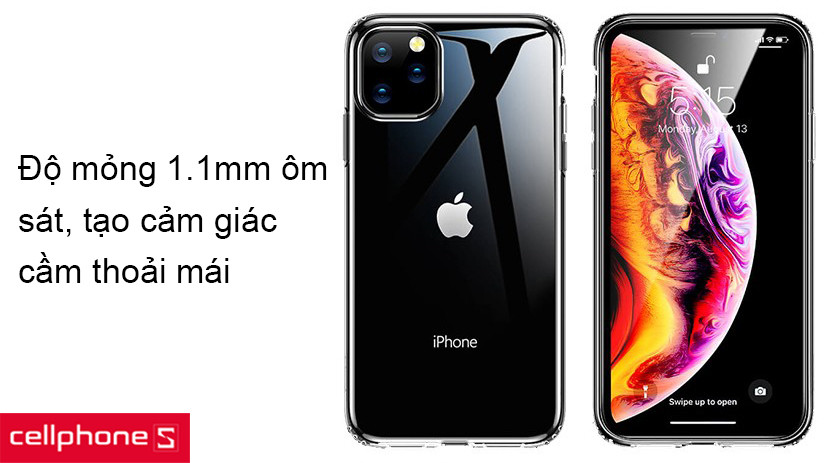 Thiết kế ôm sát, mỏng nhẹ với độ mỏng 1.1mm