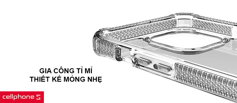Gia công tỉ mỉ, thiết kế mỏng nhẹ