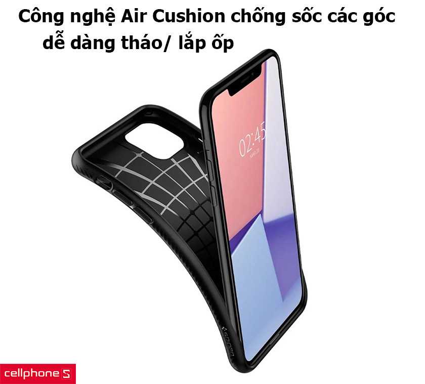 Công nghệ Air Cushion chống sốc các góc, dễ dàng tháo/ lắp ốp