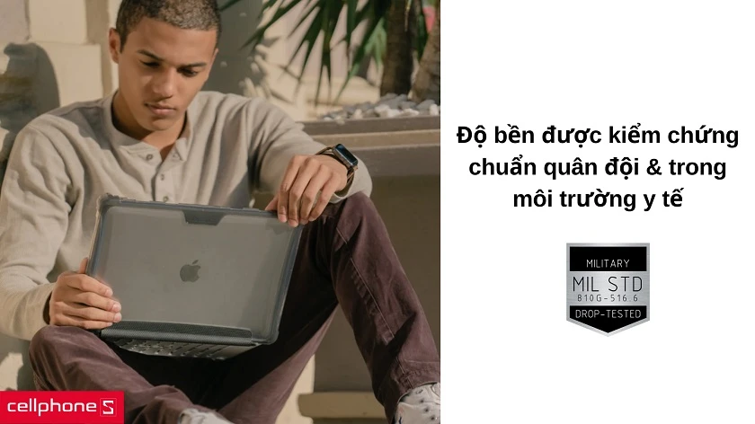 Cứng cáp hơn nữa với độ bền chuẩn quân đội và thử nghiệm môi trường y tế