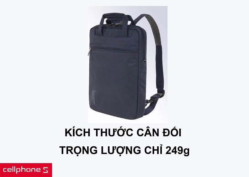 Kích thước túi xách cân đối đi kèm với trọng lượng cực kỳ nhẹ nhàng