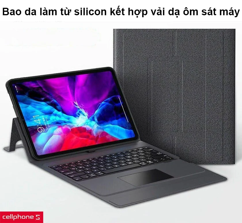 Bao da làm từ silicon kết hợp vải dạ ôm sát máy