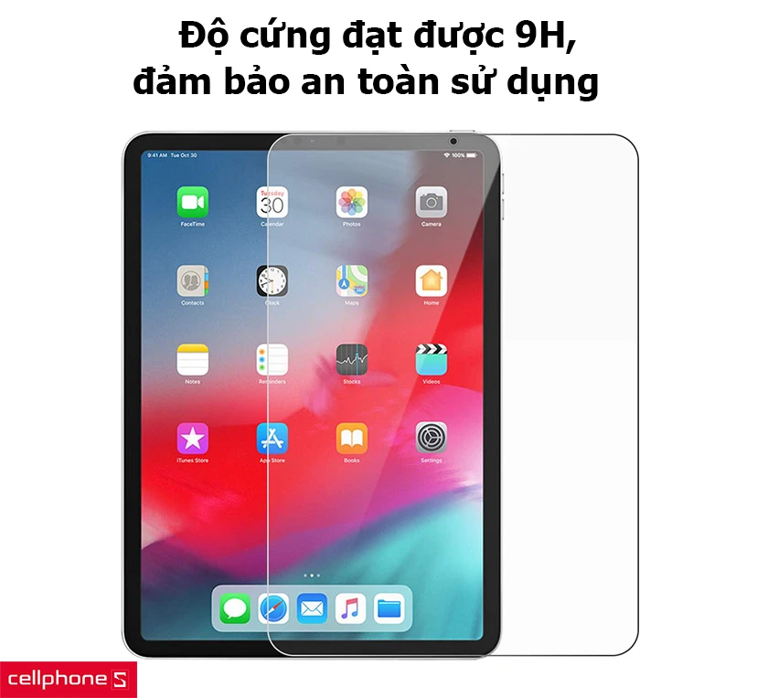 Độ cứng đạt được 9H, đảm bảo an toàn sử dụng