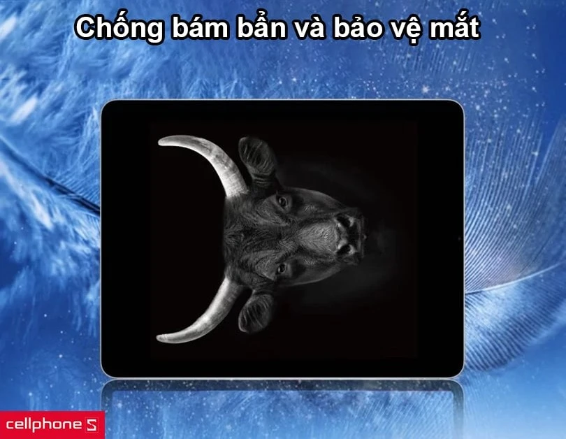 Chống bám bẩn và bảo vệ mắt