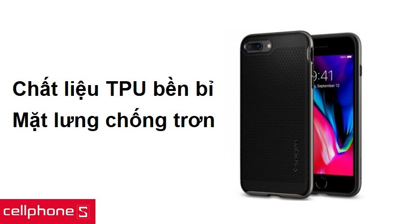 Chất liệu TPU bền bỉ, mặt lưng chống trơn