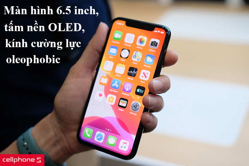 iPhone 11 Pro Max – Màn hình 6.5 inch, tấm nền OLED, kính cường lực oleophobic