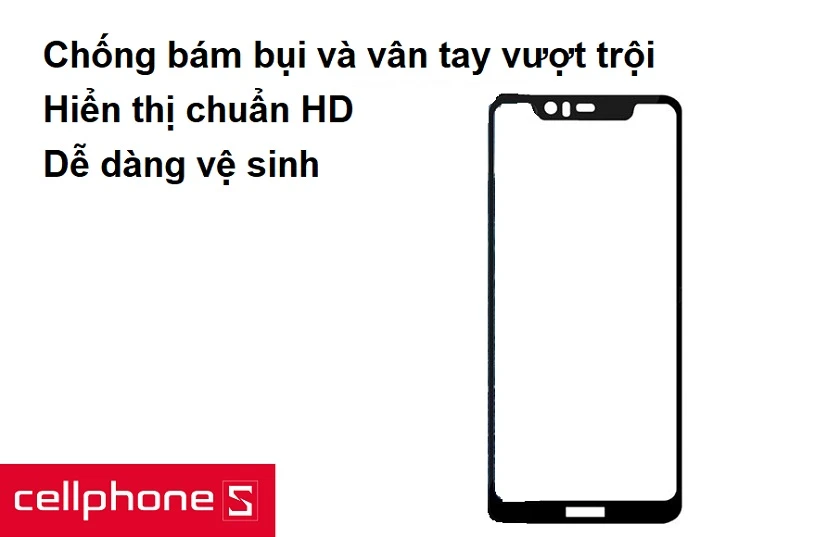 Chống bám bụi và vân tay vượt trội, hiển thị chuẩn HD