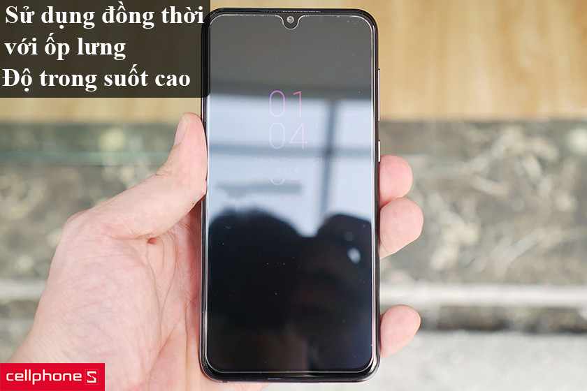 Sử dụng đồng thời với ốp lưng, độ trong suốt cao không cản trở tầm nhìn