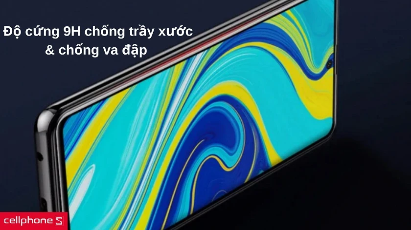 Độ cứng 9H chống xước & chống va đập hiệu quả