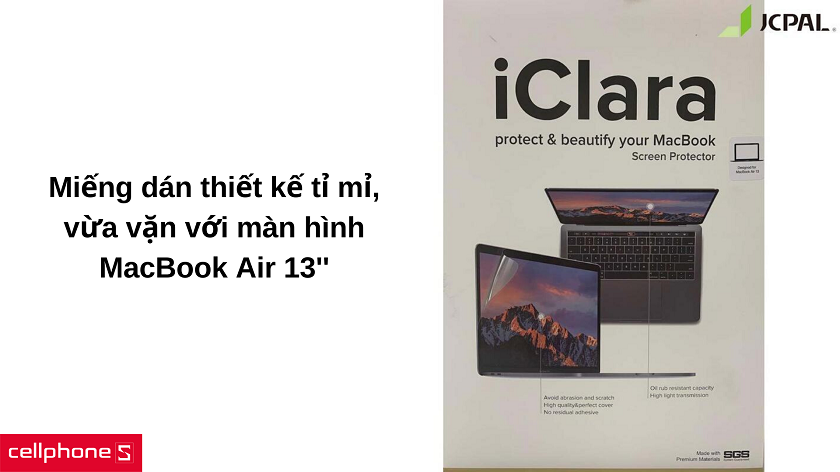 Độ hoàn thiện tỉ mỉ, công nghệ dán nano hiện đại