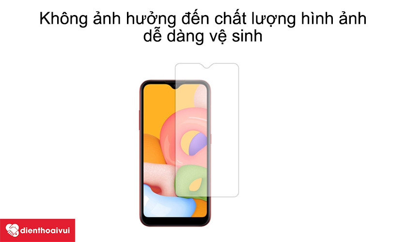 Không ảnh hưởng đến chất lượng hình ảnh, dễ dàng vệ sinh