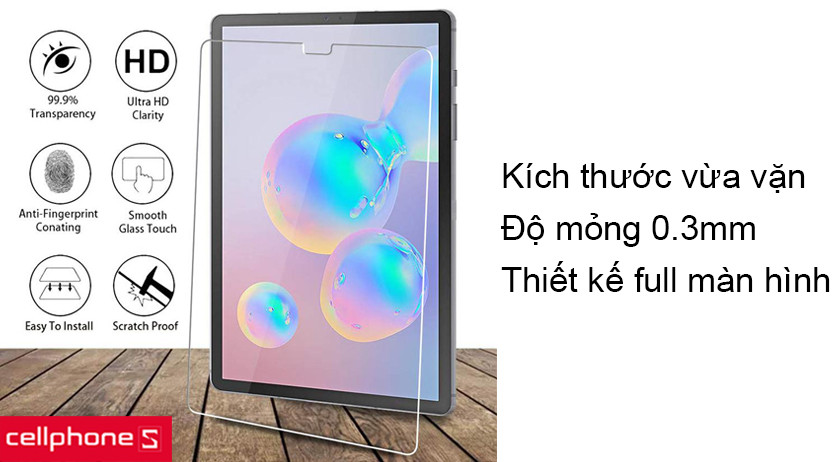 Thiết kế full màn hình, ôm sát và vừa vặn với kích thước chính xác và độ mỏng 0.3mm