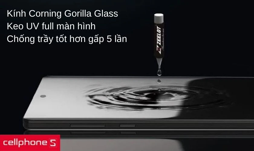 Chất liệu kính Corning Gorilla Glass cao cấp, full keo UV màn hình