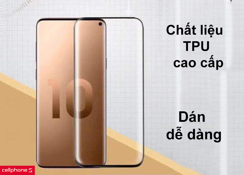 Chất liệu TPU cao cấp, thực hiện dán dễ dàng
