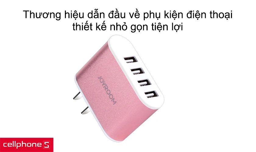 Joyroom - Thương hiệu dẫn đầu về phụ kiện điện thoại, thiết kế nhỏ gọn tiện lợi