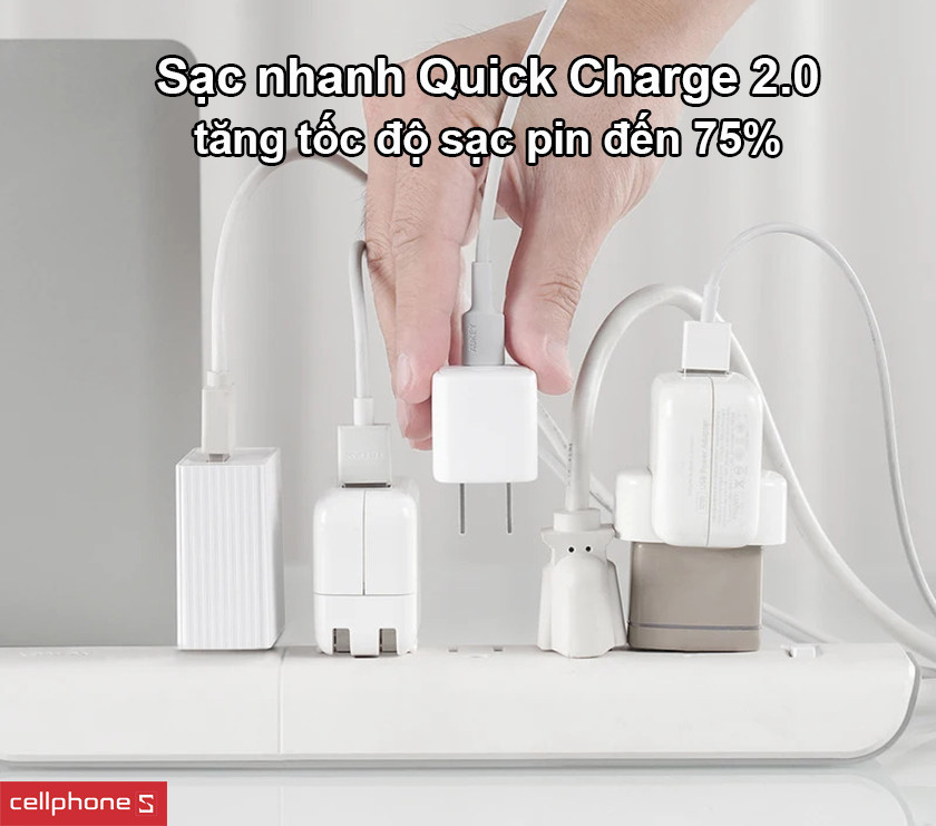 sạc nhanh chuẩn Quick Charge 2.0.