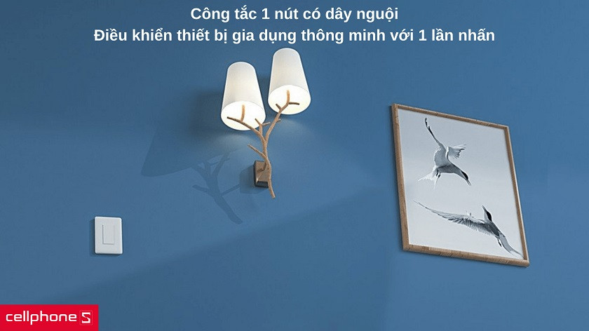 Một lần nhấn - điều khiển nhiều thiết bị gia dụng thông minh và an toàn